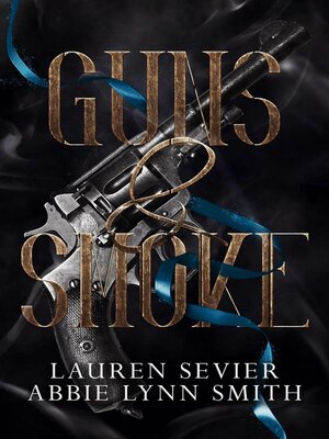 cover image of Guns & Smoke